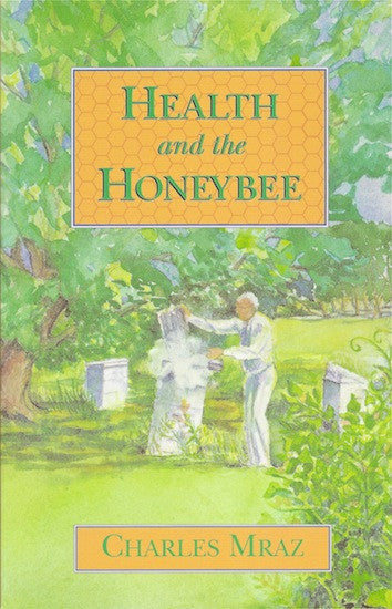 Health and the Honeybee